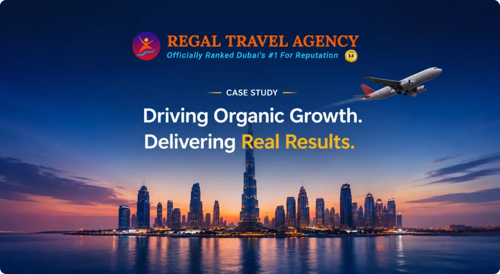 SEO Success For Regal Tours And Travels | A tourism website in the UAE.